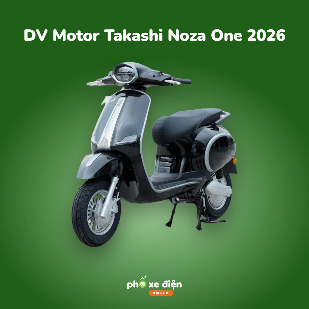 Xe Điện DV Motor Takashi Noza One 2026