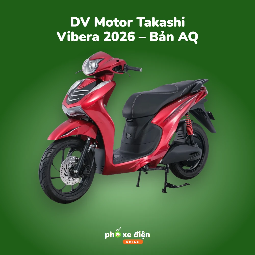 Xe Điện DV Motor Takashi Vibera 2026 – Bản AQ
