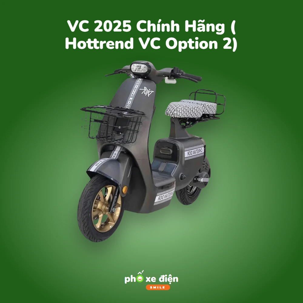 Xe Điện Hottrend VC 2025 Chính Hãng ( Hottrend VC Option 2)