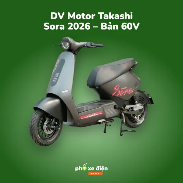 Xe Điện DVMOTOR Takashi Sora 2026 – Bản 60V
