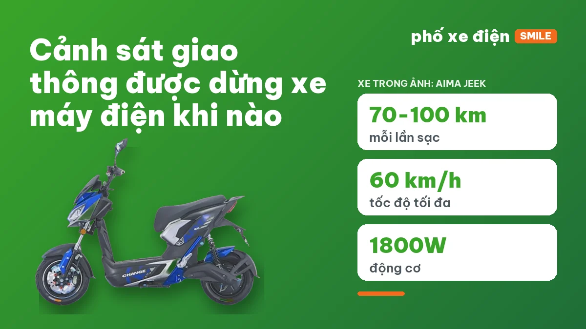 Cảnh sát giao thông dừng xe máy điện theo bốn căn cứ Điều 66