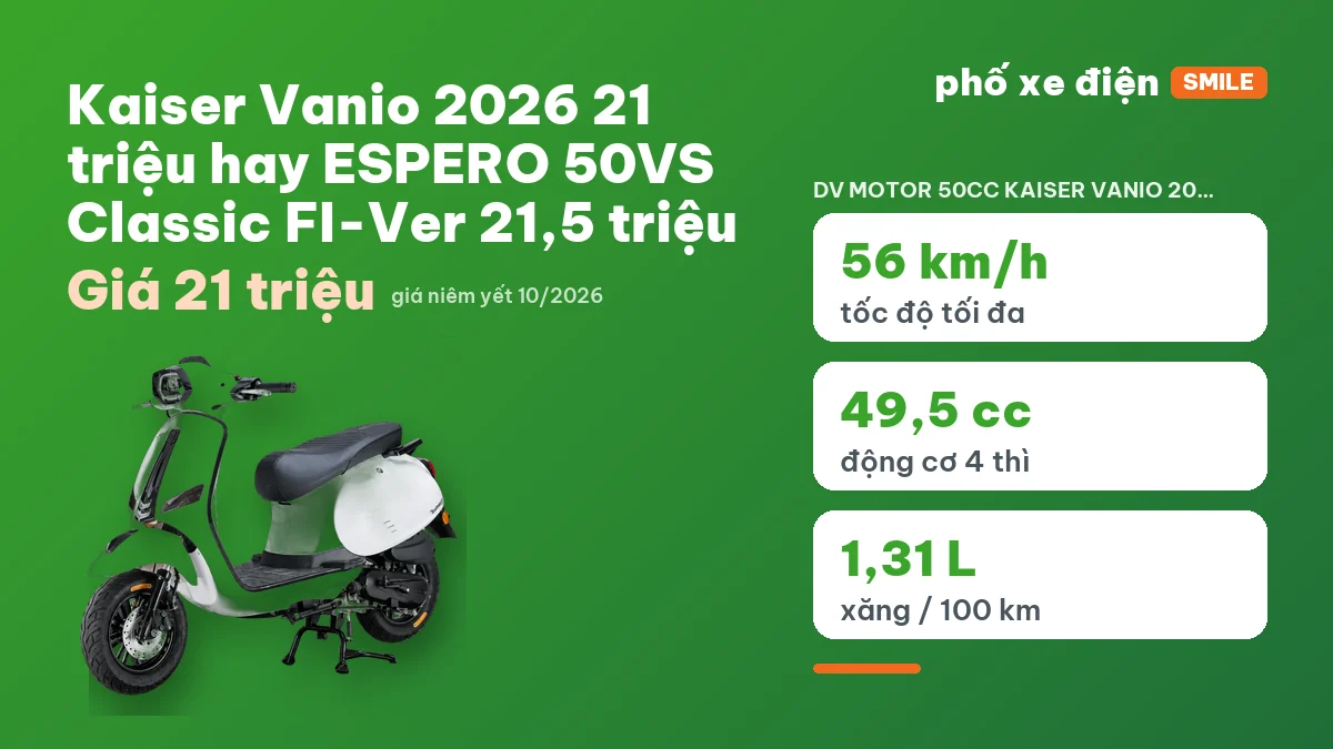 Xe ga 50cc Kaiser Vanio 2026 và Espero 50VS Classic FI-Ver trong cửa hàng