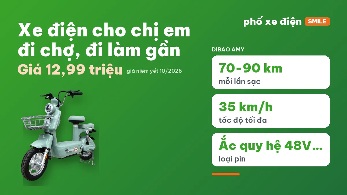 Ba mẫu xe điện Dibao cho chị em đi chợ, đi làm gần tháng 10/2026
